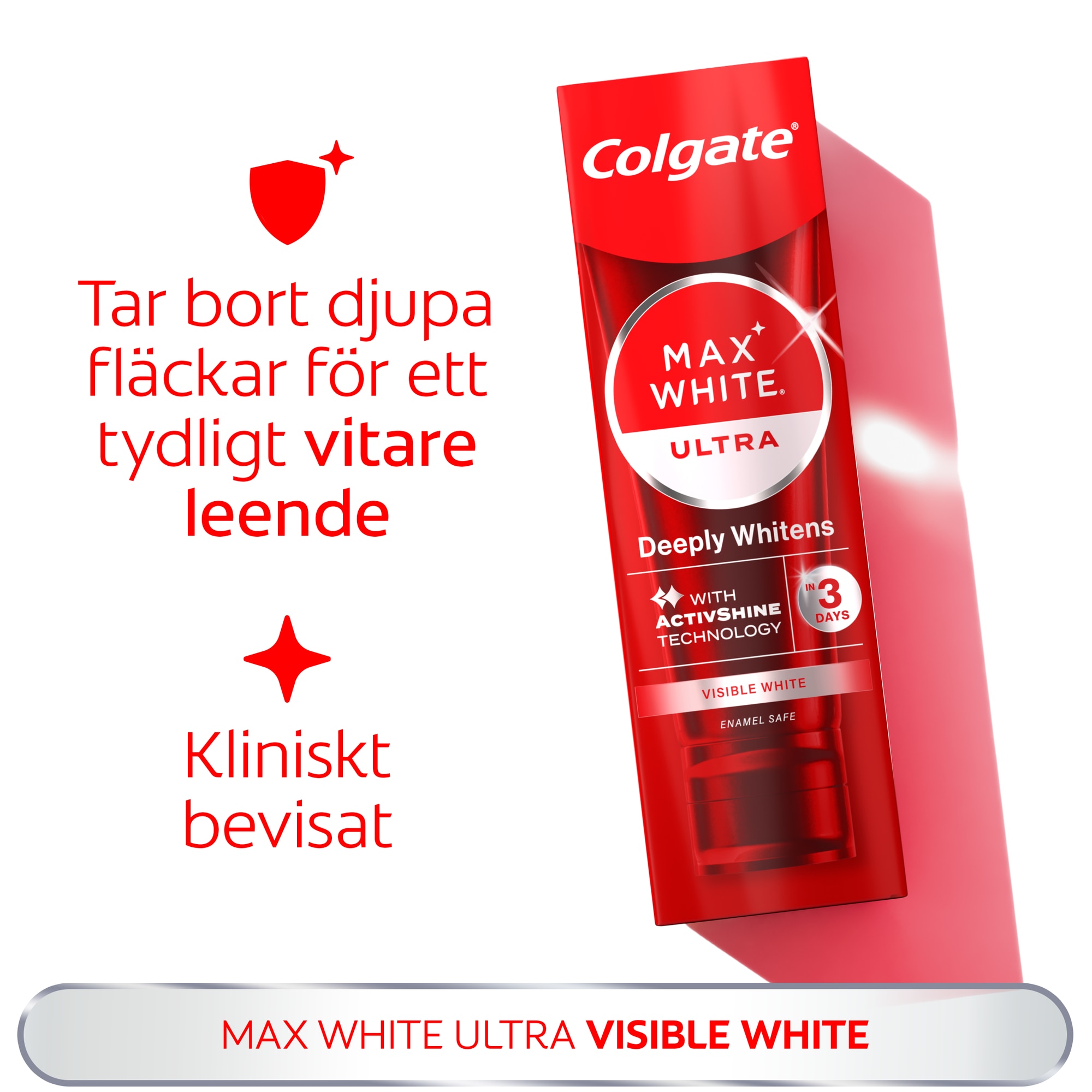 Colgate Max White TP Campaign_Above the Fold